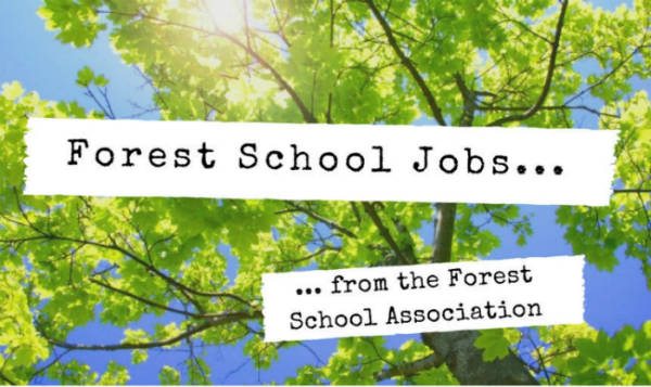 Deadline: 6 April | Forest School Leader | West Sussex