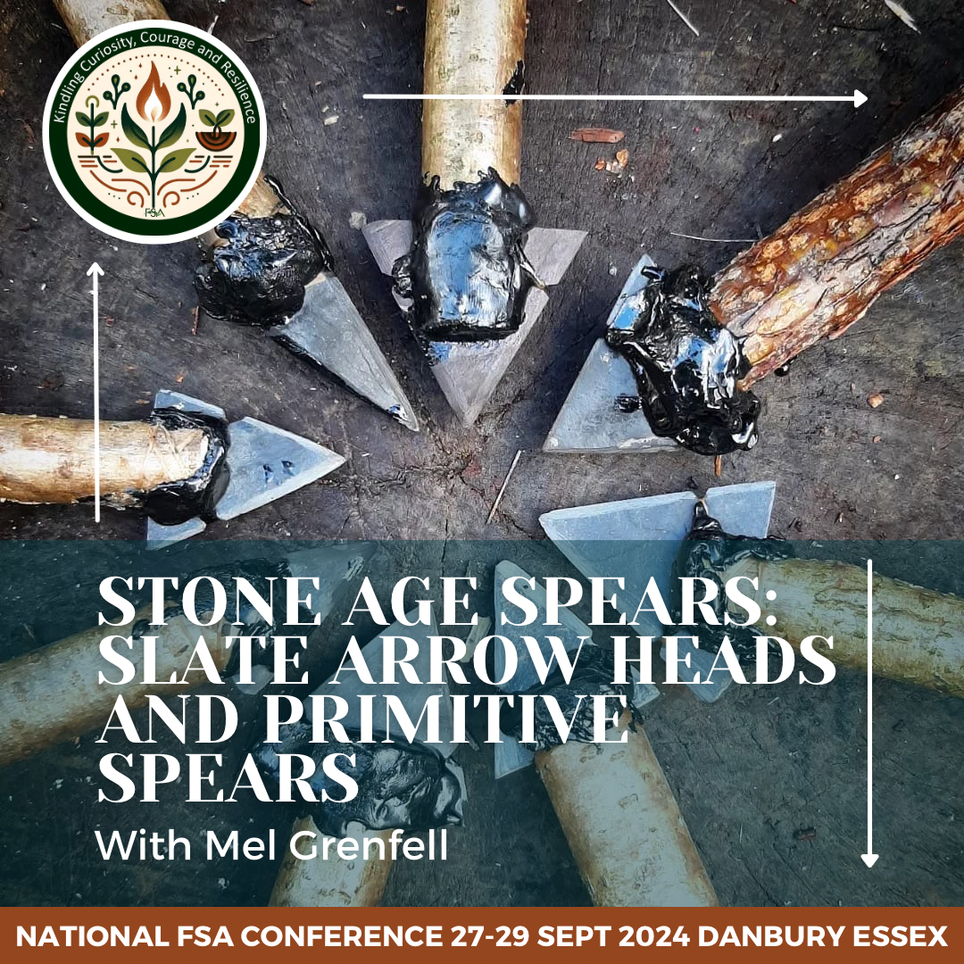 Stone Age Spears, Slate Arrowheads and Primitive Glue with Mel Grenfell