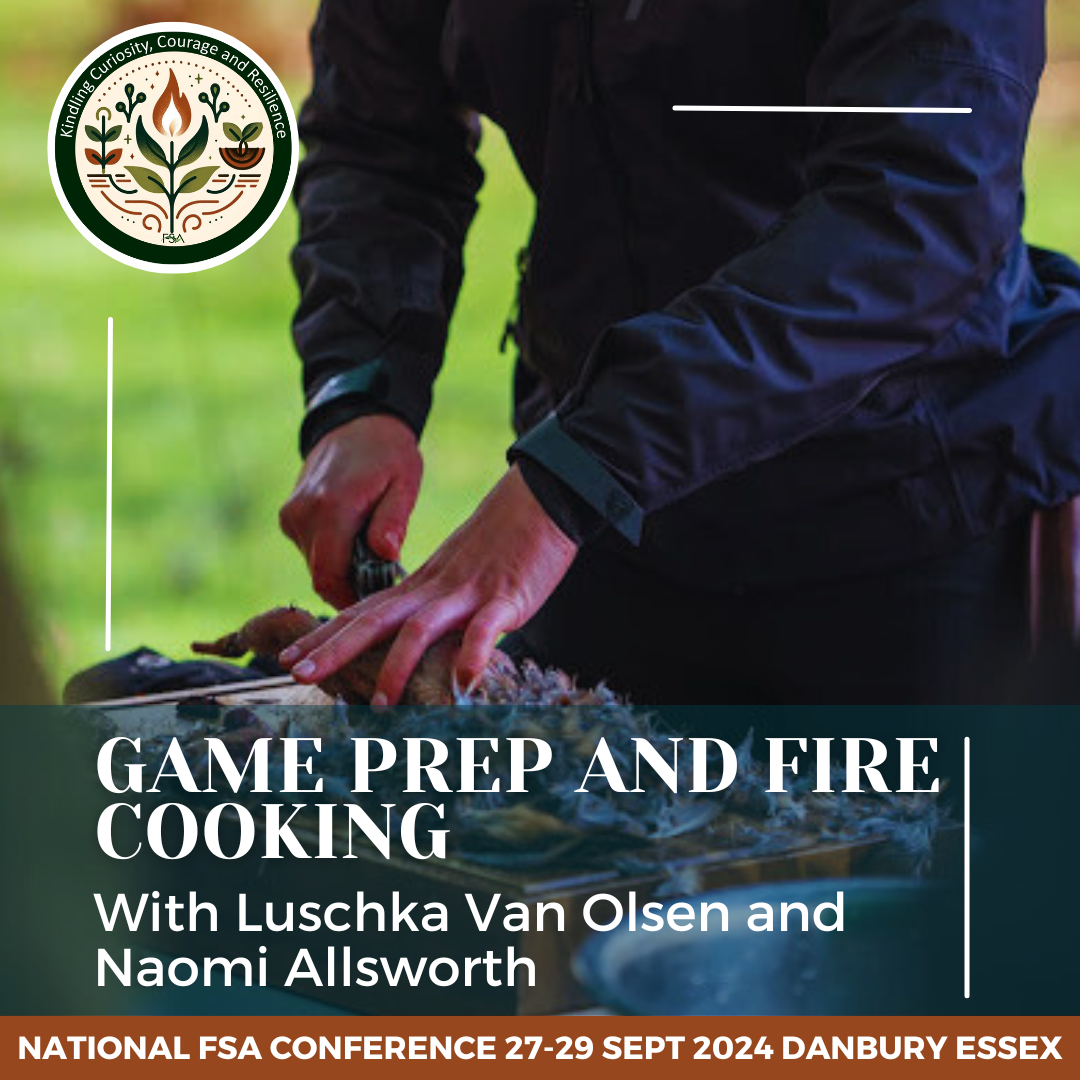 Game Prep and Fire Cooking with Luschka Van Onselen and Naomi Allsworth